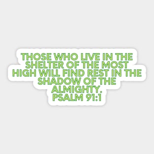 Bible Verse Psalm 91:1 Sticker